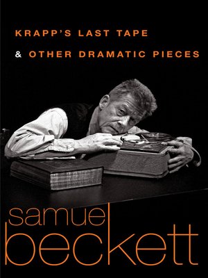 Krapp's Last Tape and Other Dramatic Pieces - ebook